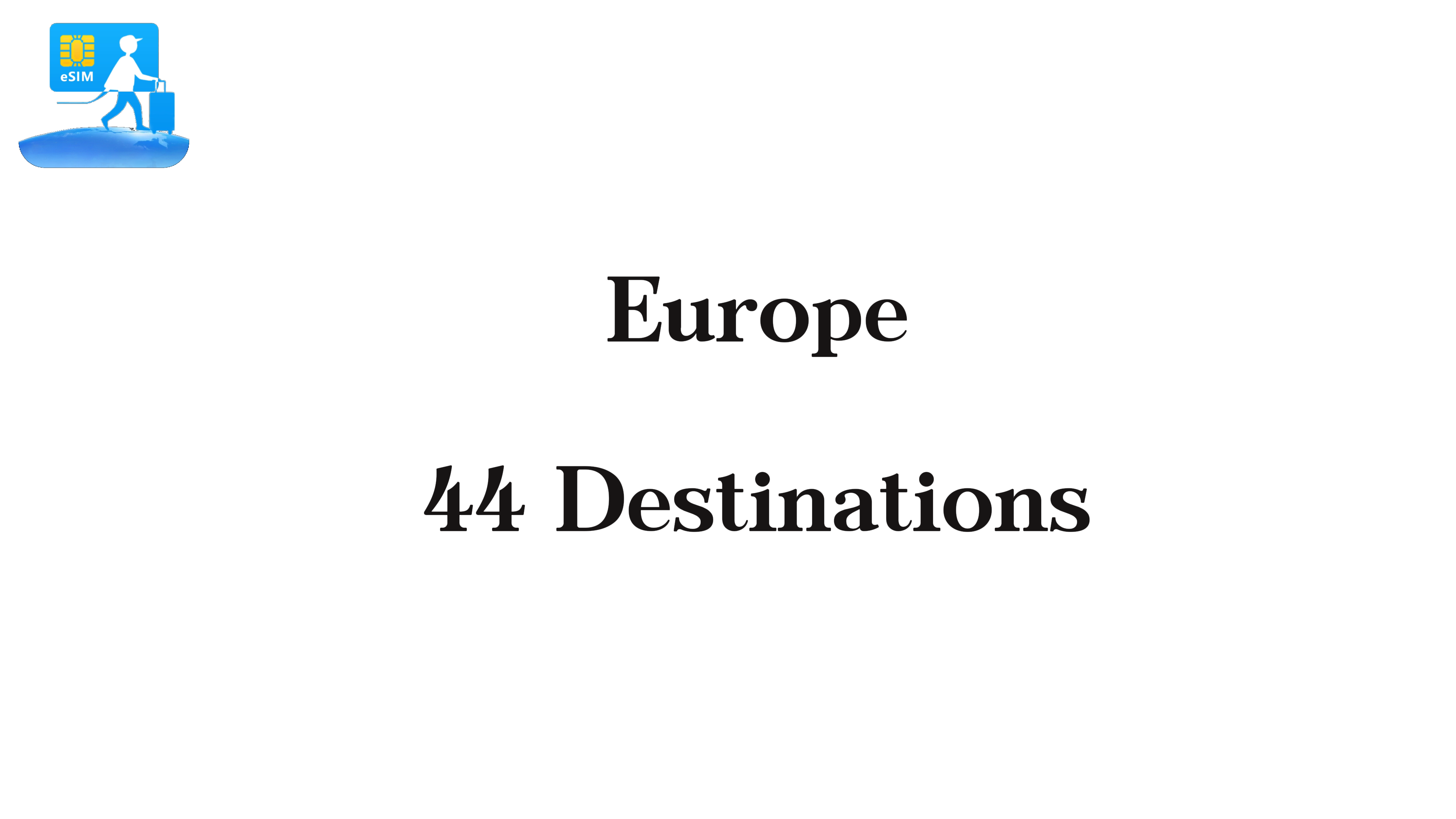 Europe 44 Destinations eSIM