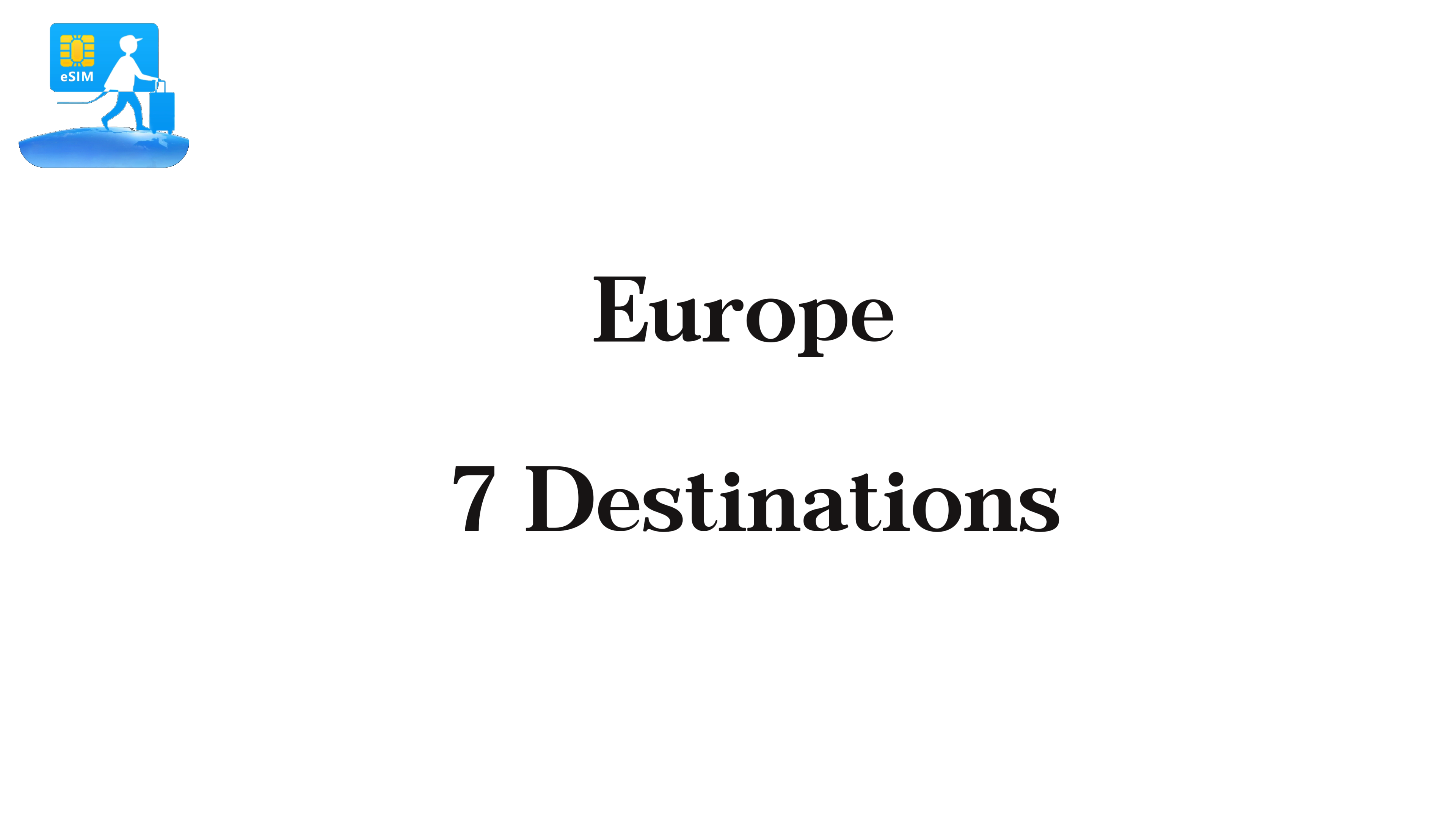 Europa 7 Reiseziele eSIM