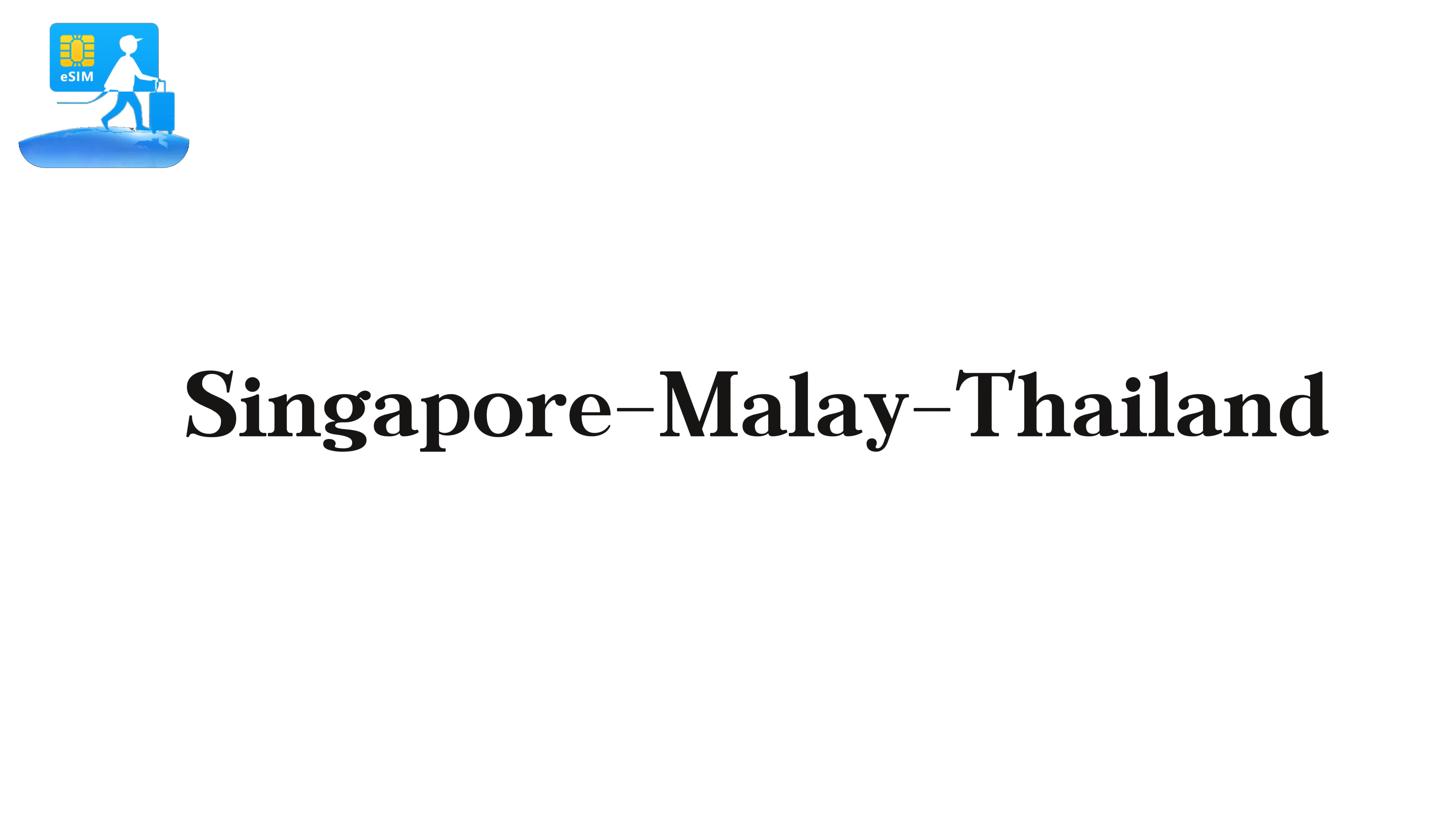 Singapur-Malaysia-Thailand eSIM